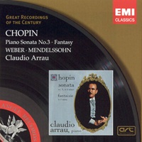 EMI Classics Great Recordings of the Century : Arrau - Chopin, Mendelssohn, Weber